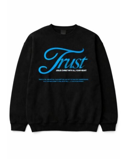 Trust God Sweatshirt (Fleece)